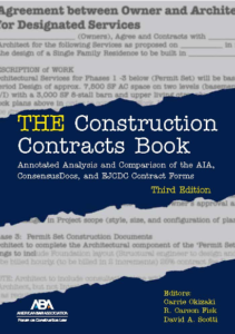 ABA Forum on Construction Law presents 3rd edition of  THE Construction Contracts Book